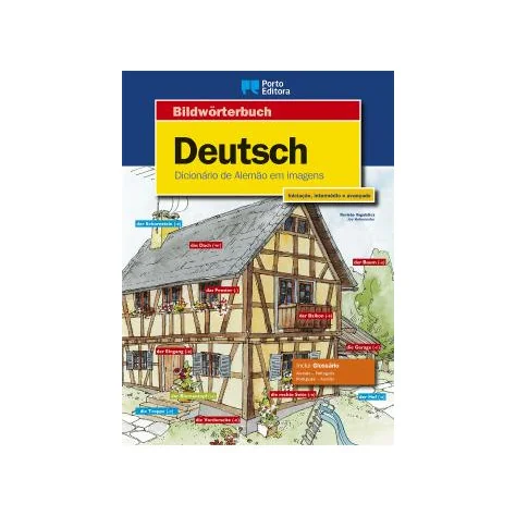 Bildwörterbuch Deutsch - Dicionário de Alemão em Imagens Bildwörterbuch Deutsch - Dicionário de Alemão em Imagens
