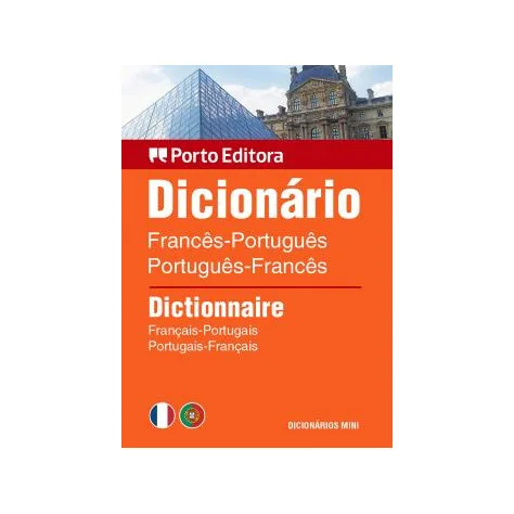 Dicionário Mini de Francês-Português / Português-Francês Dicionário Mini de Francês-Português / Português-Francês