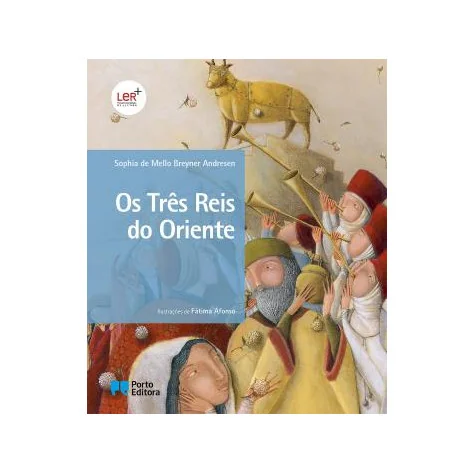 Os Três Reis do Oriente Os Três Reis do Oriente