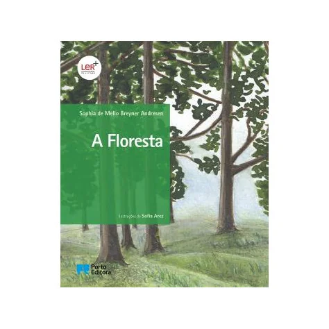 A Floresta A Floresta