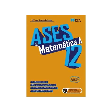 Ases da Matemática - Matemática A - 12.º Ano Ases da Matemática - Matemática A - 12.º Ano