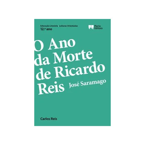 Leituras Orientadas - O Ano da Morte de Ricardo Reis, José Saramago