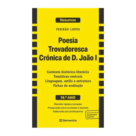 Poesia Trovadoresca - Crónica de D. João I, de Fernão Lopes