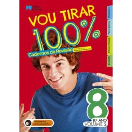 Vou tirar 100% - 8.º Ano - Volume 2