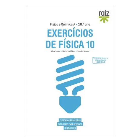 Exercícios de Física 10 - Física e Química A - 10.º ano