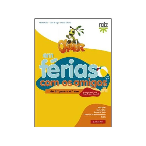 Oliver em Férias com os Amigos - do 3.º para o 4.º ano Oliver em Férias com os Amigos - do 3.º para o 4.º ano