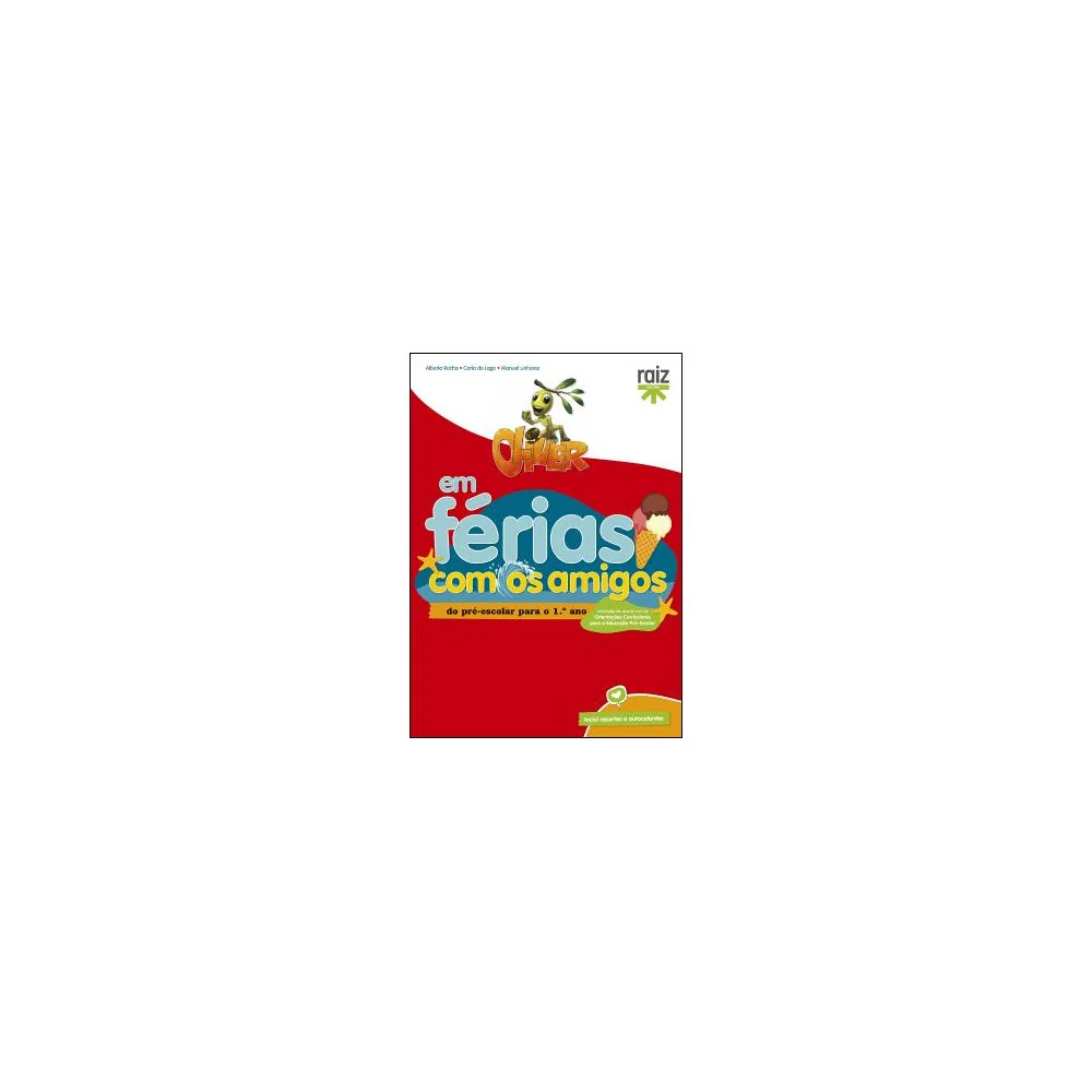 Oliver em Férias com os Amigos - para o 1.º ano