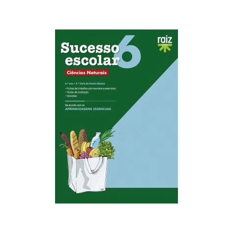 Sucesso escolar - Ciências Naturais - 6.º ano Sucesso escolar - Ciências Naturais - 6.º ano