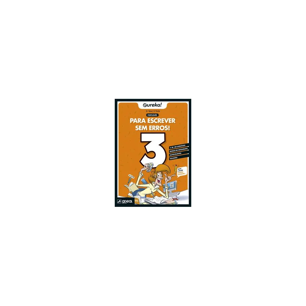 Eureka! Para escrever sem erros 3 - 3.º Ano