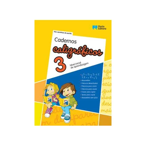Cadernos Caligráficos 3 - Nível inicial de aprendizagem Cadernos Caligráficos 3 - Nível inicial de aprendizagem