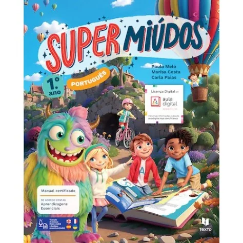9789724758572 - Supermiúdos - Português 1.º Ano - Manual do aluno 9789724758572 - Supermiúdos - Português 1.º Ano - Manual do aluno