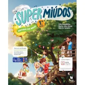 9789724758619 - Supermiúdos - Estudo do Meio 1.º Ano - Manual do Aluno