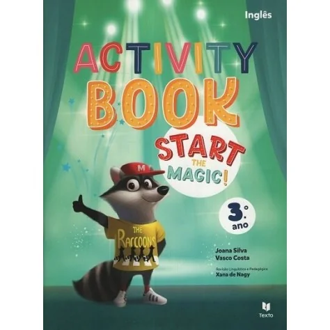 9789724757278 - Start the Magic 3 - Inglês 3.º Ano - Caderno de Atividades 9789724757278 - Start the Magic 3 - Inglês 3.º Ano - Caderno de Atividades