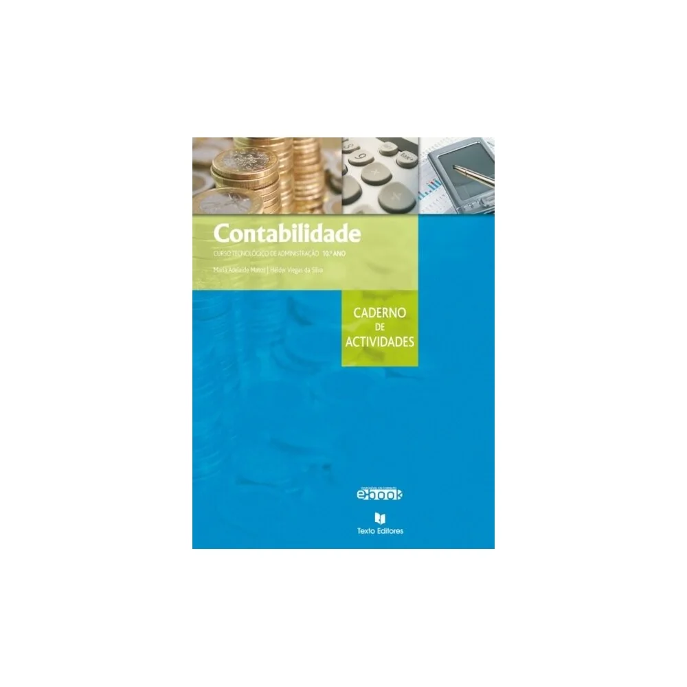 9789724733913 - Contabilidade 10.º Ano - Caderno de Atividades