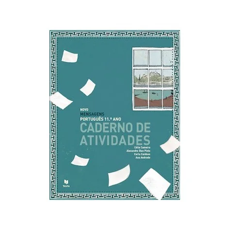 9789724756967 - NOVO Mensagens 11 - Português - Caderno de Atividades 9789724756967 - NOVO Mensagens 11 - Português - Caderno de Atividades
