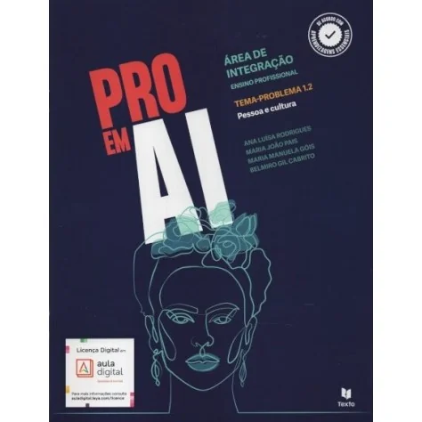 9789724758510 - Pro em AI Temas-problemas 1.2 / 1.3 / 3.2 / 4.1 / 4.3 / 6.2 / 7.2 / 9.1 / 9.3 - Área de Integração 9789724758510 - Pro em AI Temas-problemas 1.2 / 1.3 / 3.2 / 4.1 / 4.3 / 6.2 / 7.2 / 9.1 / 9.3 - Área de Integração