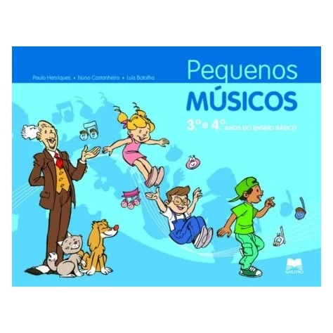9789895576678 - Pequenos Músicos 3º/4º Ano 9789895576678 - Pequenos Músicos 3º/4º Ano