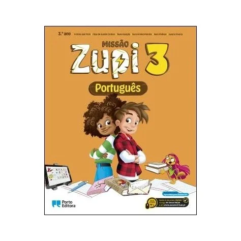 9789720112590 - MISSÃO Zupi - Português - 3.º Ano - Manual do Aluno 9789720112590 - MISSÃO Zupi - Português - 3.º Ano - Manual do Aluno