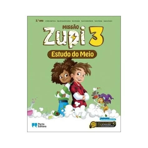 9789720123138 - MISSÃO Zupi - Estudo do Meio - 3.º Ano - Manual do Aluno 9789720123138 - MISSÃO Zupi - Estudo do Meio - 3.º Ano - Manual do Aluno