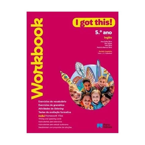 9789720202765 - I got this! - Inglês - 5.º Ano - Workbook/Homework Vibe - Caderno de Atividades 9789720202765 - I got this! - Inglês - 5.º Ano - Workbook/Homework Vibe - Caderno de Atividades