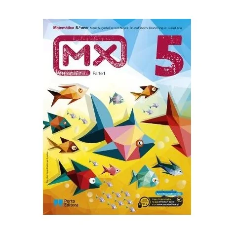 9789720205810 - MX 5 - Matemática ( 2 Volumes) - Manual do Aluno 9789720205810 - MX 5 - Matemática ( 2 Volumes) - Manual do Aluno