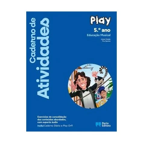 9789720208286 - Play 5 - Educação Musical - Caderno de Atividades/Caderno Diário 9789720208286 - Play 5 - Educação Musical - Caderno de Atividades/Caderno Diário