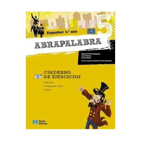 9789720208521 - Abrapalabra 5 - Cuaderno de Ejercicios - Espanhol - Caderno de Atividades 9789720208521 - Abrapalabra 5 - Cuaderno de Ejercicios - Espanhol - Caderno de Atividades