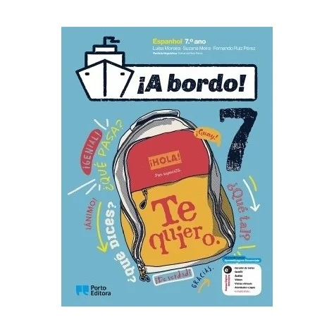 9789720313584 - ¡A bordo! - Espanhol - 7.º Ano - Manual do Aluno 9789720313584 - ¡A bordo! - Espanhol - 7.º Ano - Manual do Aluno