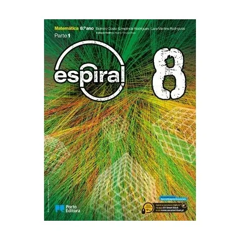 9789720327468 - Espiral 8 - Matemática ( 2 Volumes) - Manual do Aluno 9789720327468 - Espiral 8 - Matemática ( 2 Volumes) - Manual do Aluno