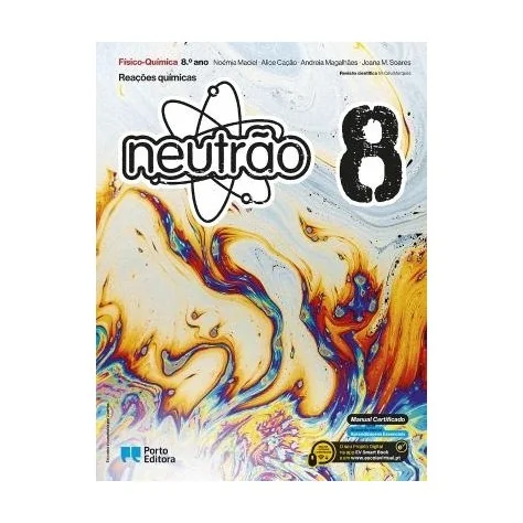 9789720328717 - Neutrão 8 - Físico-Química ( 2 Volumes) - Manual do Aluno 9789720328717 - Neutrão 8 - Físico-Química ( 2 Volumes) - Manual do Aluno