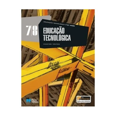 9789720332363 - Educação Tecnológica - 7.º/8.º Anos - Manual do Aluno 9789720332363 - Educação Tecnológica - 7.º/8.º Anos - Manual do Aluno