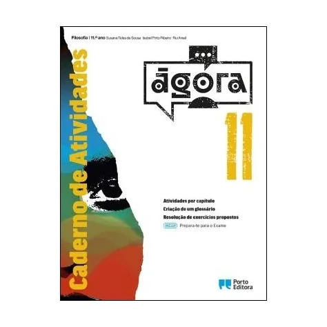 9789720410283 - Ágora 11 - Filosofia - Prepara-te para o Exame/Caderno de Atividades