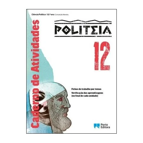 9789720411075 - Politeia 12 - Ciência Política - Caderno de Atividades 9789720411075 - Politeia 12 - Ciência Política - Caderno de Atividades