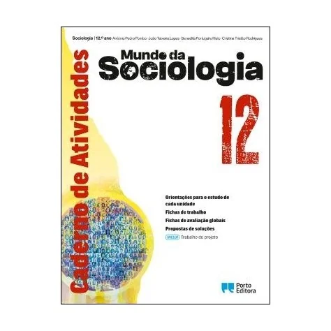 9789720411808 - Mundo da Sociologia 12 - Caderno de Atividades/Trabalho de Projeto 9789720411808 - Mundo da Sociologia 12 - Caderno de Atividades/Trabalho de Projeto
