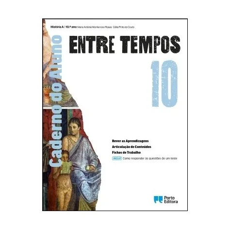 9789720412195 - Entre Tempos 10 - História A - Caderno de Atividades 9789720412195 - Entre Tempos 10 - História A - Caderno de Atividades