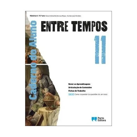 9789720412294 - Entre Tempos 11 - História A - Caderno de Atividades 9789720412294 - Entre Tempos 11 - História A - Caderno de Atividades