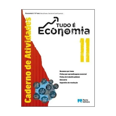 9789720413192 - Tudo é Economia 11 - Economia A - Caderno de Atividades