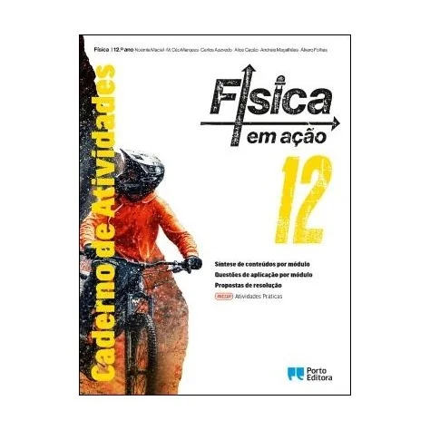 9789720423672 - Física em Ação - Física A 12 - Caderno de Atividades/Atividades Práticas 9789720423672 - Física em Ação - Física A 12 - Caderno de Atividades/Atividades Práticas