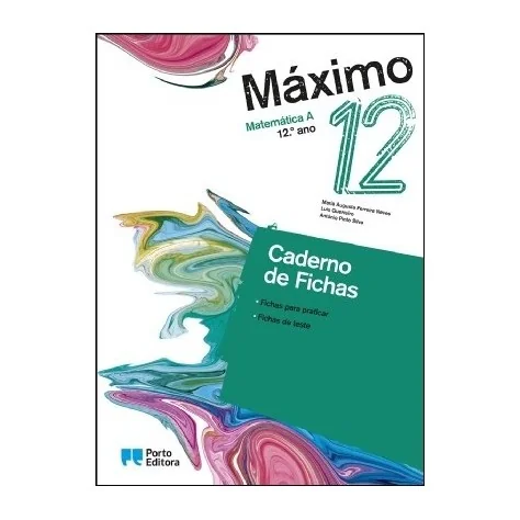 9789720425102 - Máximo 12 - Matemática A - Caderno de Atividades 9789720425102 - Máximo 12 - Matemática A - Caderno de Atividades