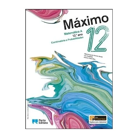 9789720429049 - Máximo 12 - Matemática A ( 3 Volumes) - Manual do Aluno 9789720429049 - Máximo 12 - Matemática A ( 3 Volumes) - Manual do Aluno