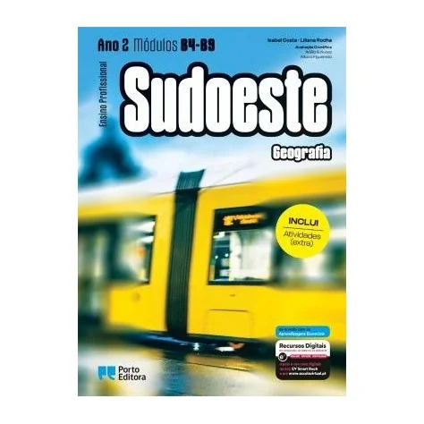 9789720441478 - Sudoeste - Geografia - Módulos B4-B9 (Ano 2) - Ensino Profissional 9789720441478 - Sudoeste - Geografia - Módulos B4-B9 (Ano 2) - Ensino Profissional