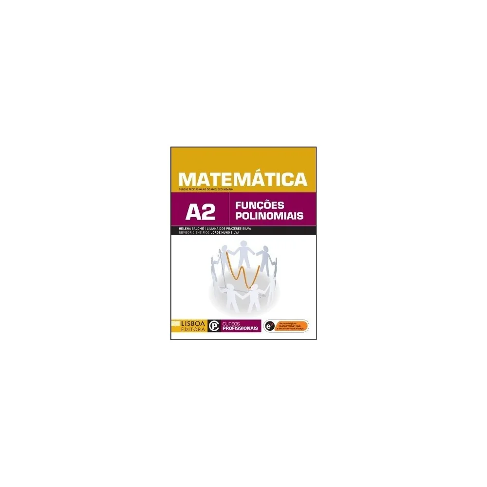 9789726807254 - Matemática A2 - Cursos Profissionais de Nível Secundário