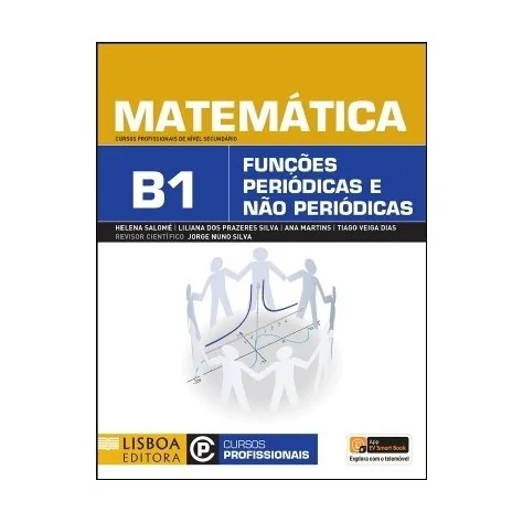 9789726807537 - Matemática B1 - Cursos Profissionais de Nível Secundário 9789726807537 - Matemática B1 - Cursos Profissionais de Nível Secundário