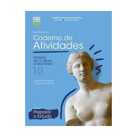 9789897444302 - História da Cultura e das Artes 10 - Caderno de Atividades 9789897444302 - História da Cultura e das Artes 10 - Caderno de Atividades