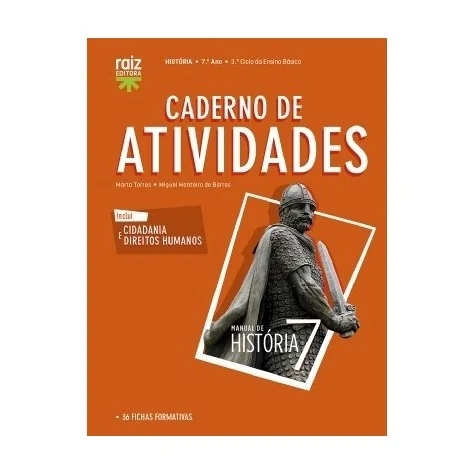 9789897444449 - Manual de História 7 - História - Caderno de Atividades 9789897444449 - Manual de História 7 - História - Caderno de Atividades