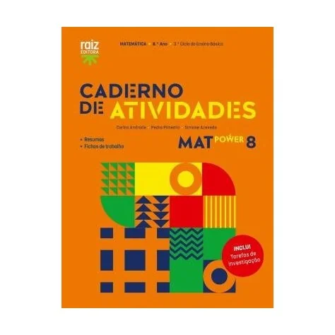 9789897445200 - MatPower 8 - Matemática - Caderno de Atividades / Tarefas de Investigação 9789897445200 - MatPower 8 - Matemática - Caderno de Atividades / Tarefas de Investigação