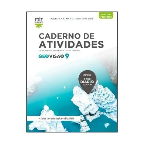 9789897445361 - GeoVisão 9 - Geografia - Caderno de Atividades / O Meu Diário de Aulas 9789897445361 - GeoVisão 9 - Geografia - Caderno de Atividades / O Meu Diário de Aulas