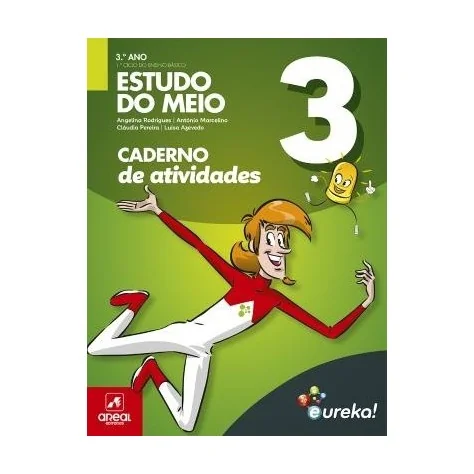 9789897672811 - Eureka! - Estudo do Meio - 3.º Ano - Caderno de Atividades 9789897672811 - Eureka! - Estudo do Meio - 3.º Ano - Caderno de Atividades
