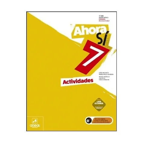 9789897672927 - Ahora Sí 7 - Espanhol - Níveis A1.2 | A2.1 | A2.2 - Ahora Actividades/Caderno de Atividades 9789897672927 - Ahora Sí 7 - Espanhol - Níveis A1.2 | A2.1 | A2.2 - Ahora Actividades/Caderno de Atividades