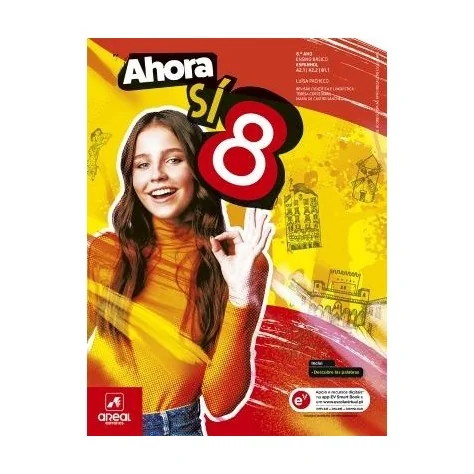 9789897678073 - Ahora Sí 8 - Espanhol - Níveis A2.1 | A2.2 | B1.1 - Manual do Aluno 9789897678073 - Ahora Sí 8 - Espanhol - Níveis A2.1 | A2.2 | B1.1 - Manual do Aluno